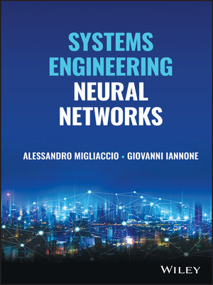 cover image of Systems Engineering Neural Networks